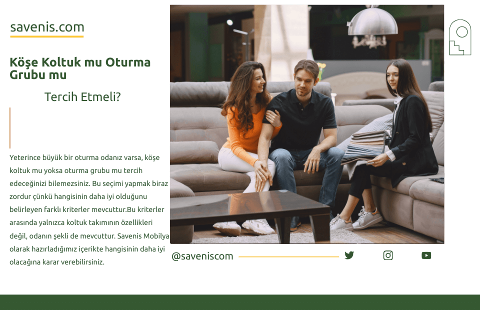 Köşe Koltuk mu Oturma Grubu mu Tercih Etmeli?