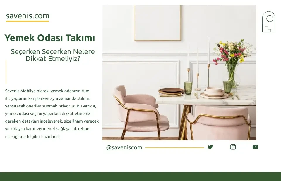Yemek Odası Takımı Seçerken Nelere Dikkat Etmelisiniz?