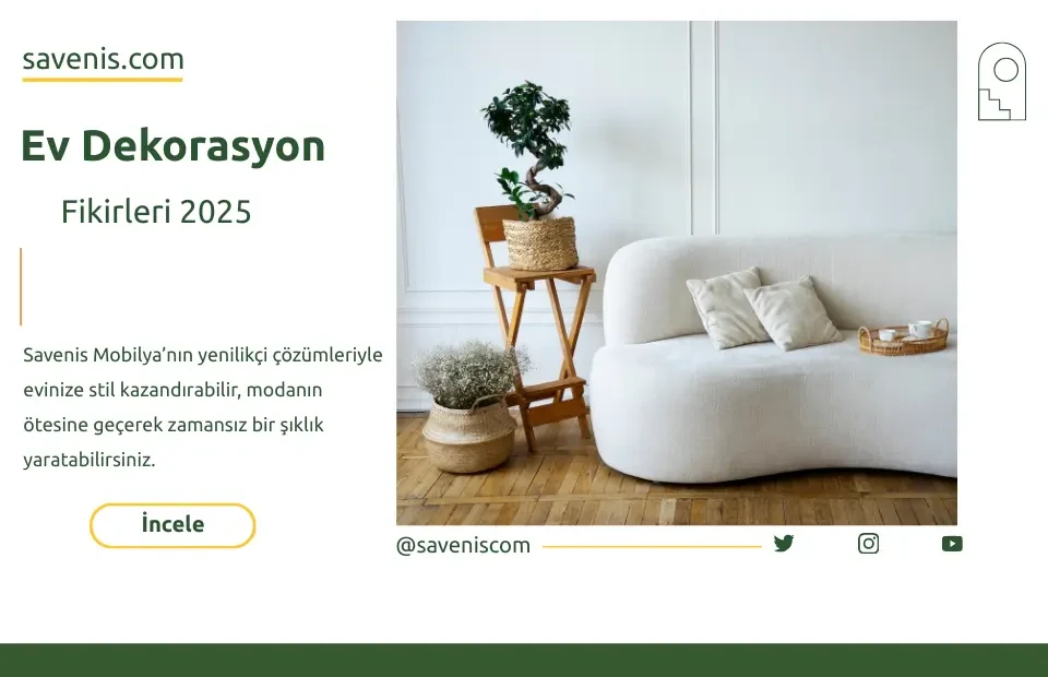 Ev Dekorasyon Fikirleri 2025